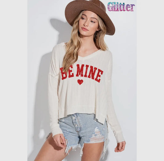 BE MINE ❤️